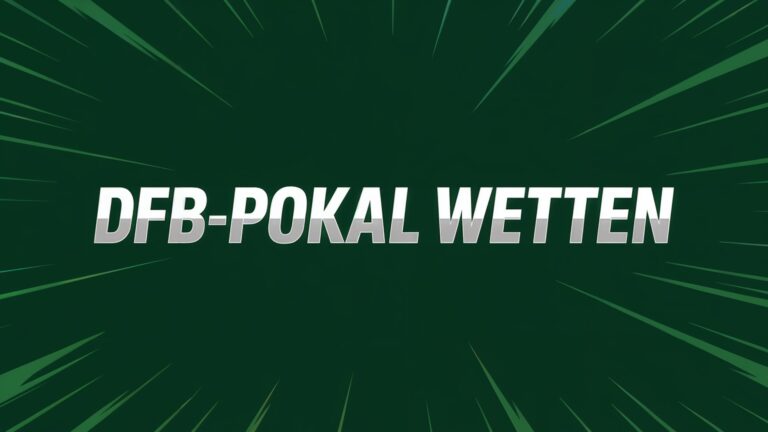DFB-Pokal Wetten: Strategien und Tipps zur Analyse.