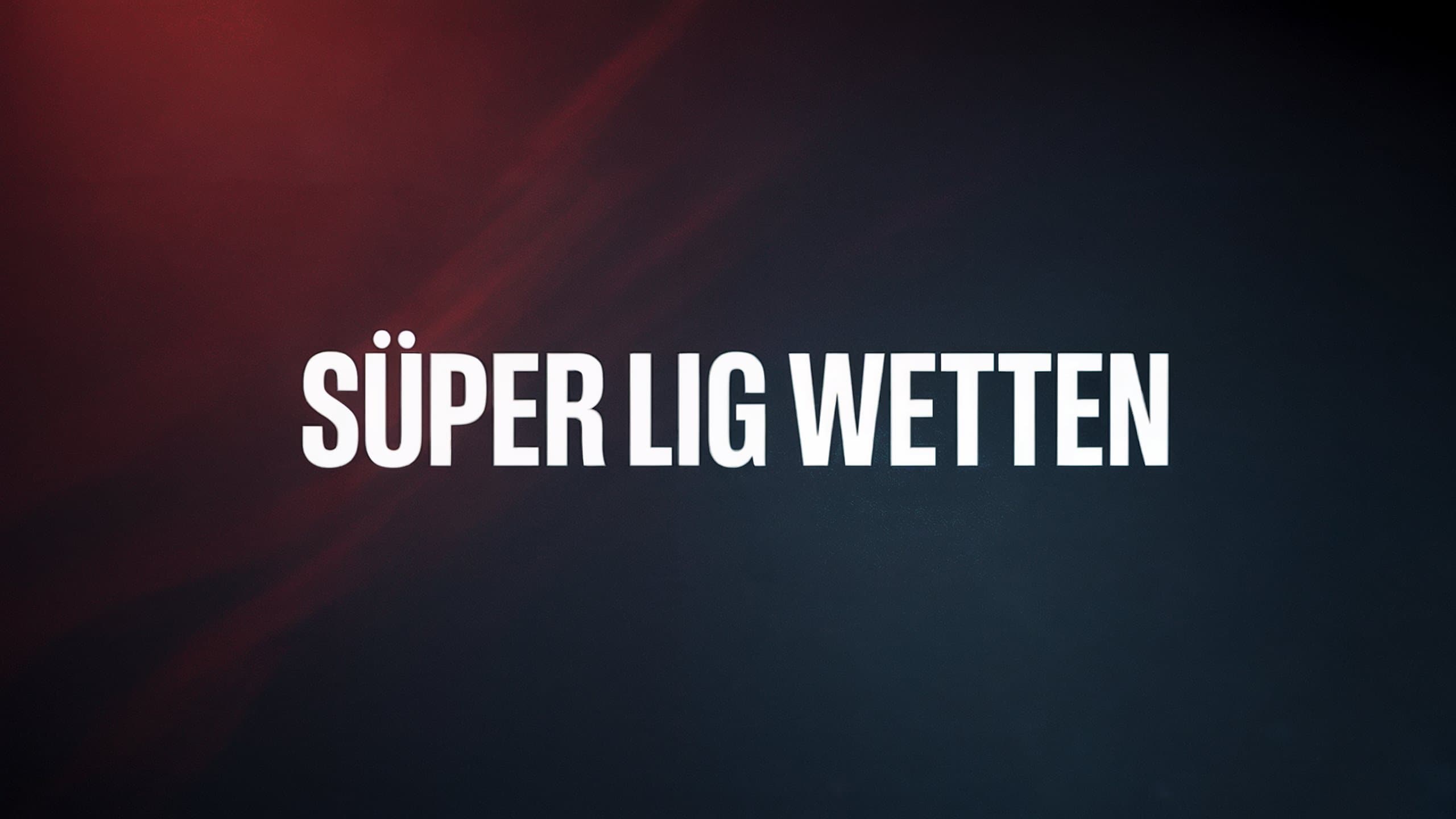 Süper Lig Wetten: Wettmärkte und Besonderheiten.