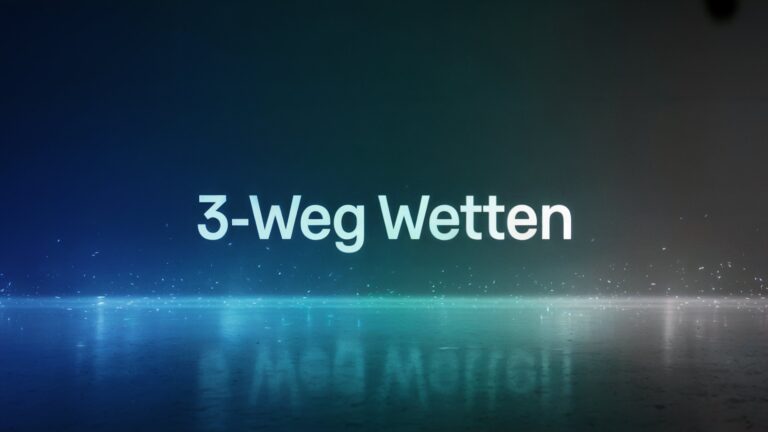 3-Weg Wetten: Die besten Strategien und Tipps.